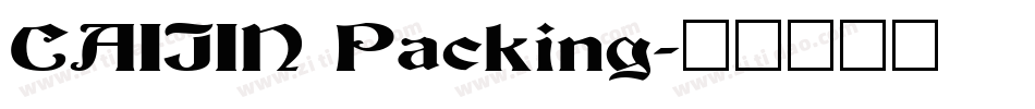 CAIJIN Packing字体转换